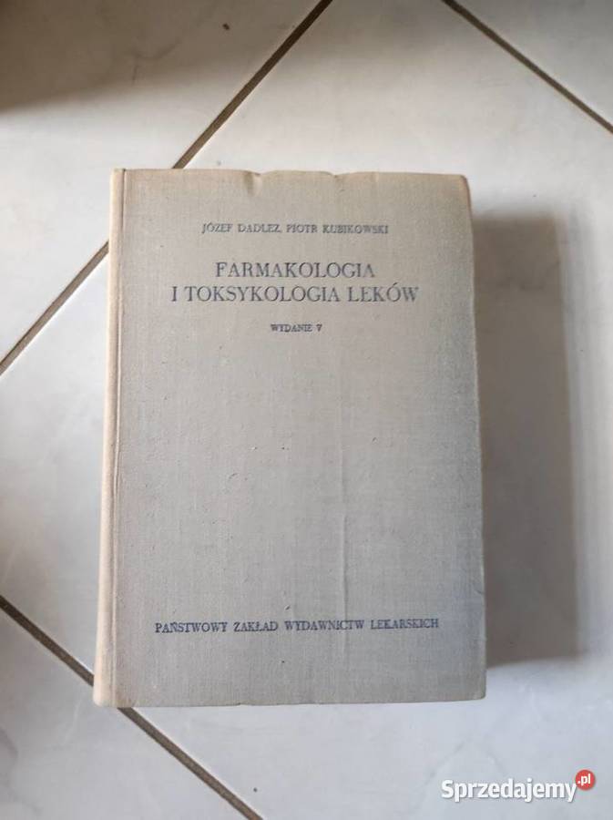 Farmakologia i toksykologia leków Dadlez świętokrzyskie Kielce