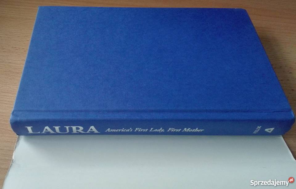 Laura Bush Americas first lady first mother