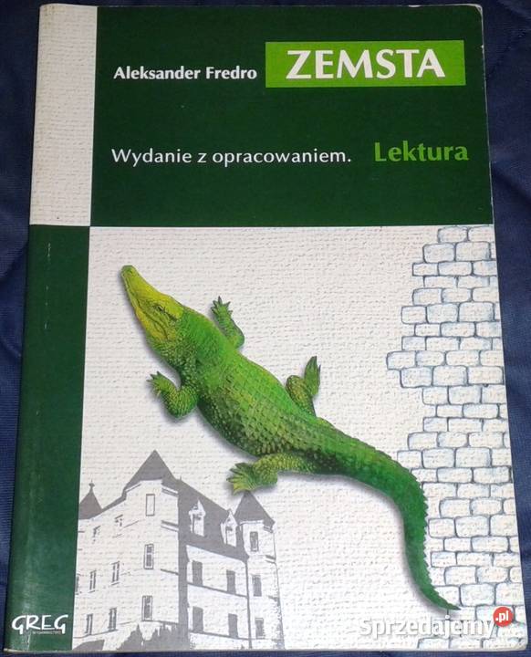 Zemsta Wydanie z opracowaniem Aleksander Fredro Chełm