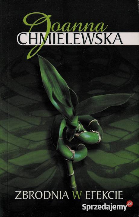 Zbrodnia w efekcie Chmielewska k Proza i poezja Gdańsk