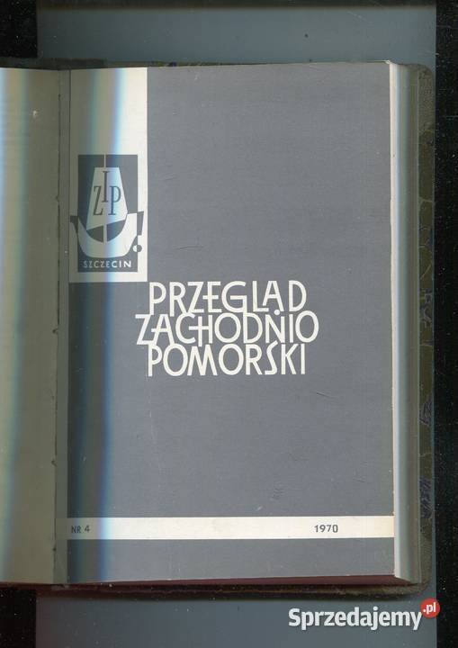 Przegląd Zachodniopomorski 1970 14 Komplet Rok wydania 1970 Szczecin
