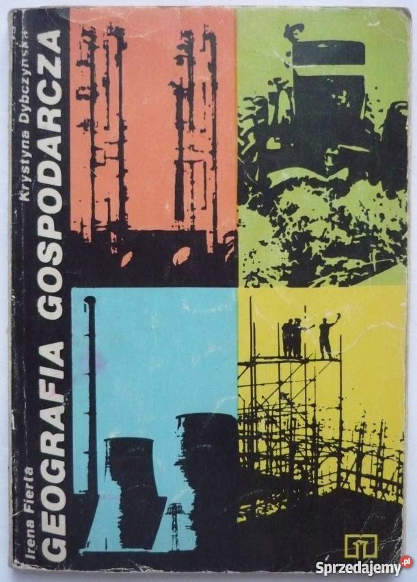 GEOGRAFIA GOSPODARCZA TECHNIKUM Rok wydania 1986 Kultura i Rozrywka sprzedam