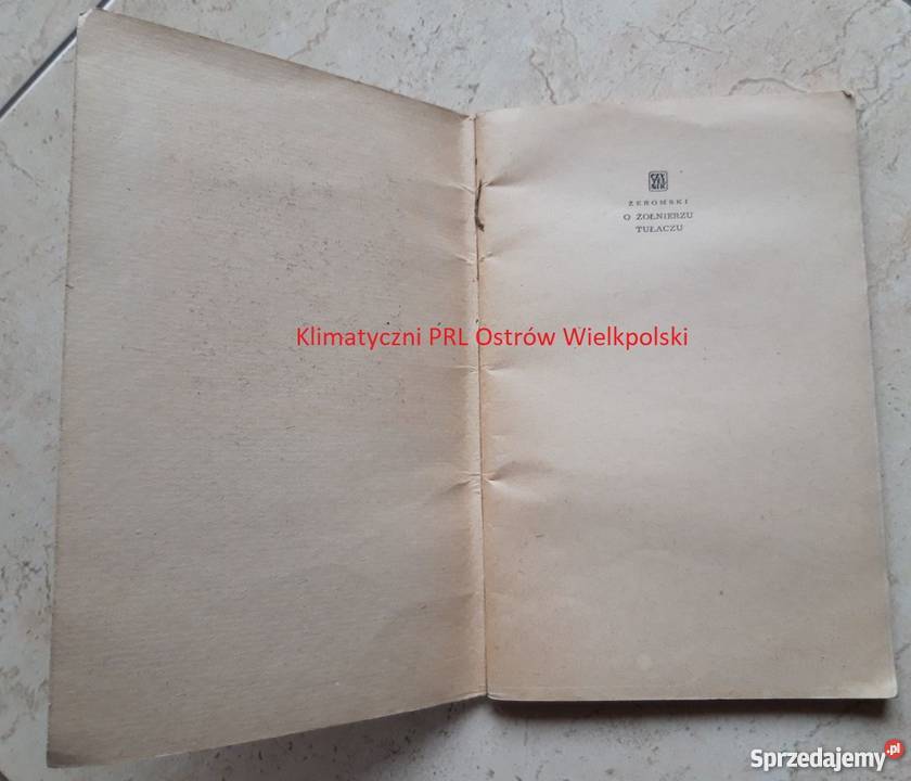 O Żołnierzu Tułaczu Stefan Żeromski Czytelnik Bielsko-Biała sprzedam