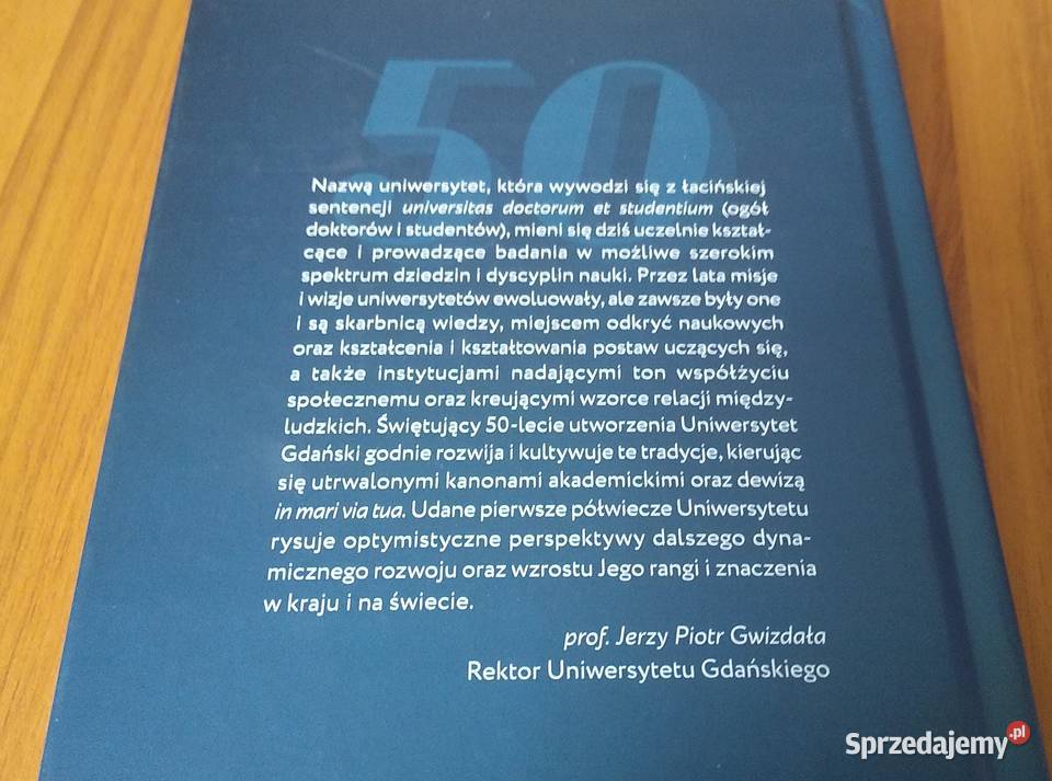 50 lat Uniwersytetu Gdańskiego Jerzy Błażejowski twarda Poradniki, albumy i reportaże pomorskie