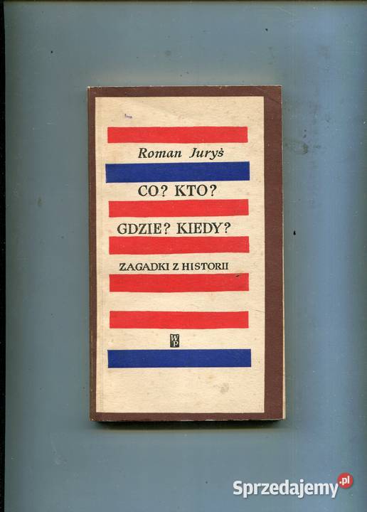 Co Kto Kiedy Zagadki z historii Szczecin