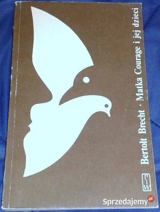 Matka Courage i jej dzieci Berthold Brecht Pozostałe Chełm sprzedam
