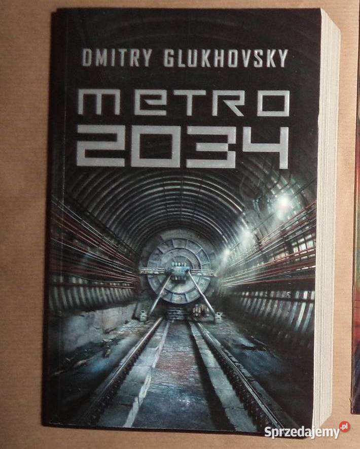 Glukhovsky Metro 2034, rok prawdopod 2010 insignis kraków