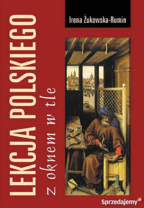 Lekcja polskiego z oknem w tle Wydawnictwo Kielce