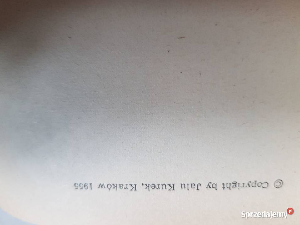 Jalu Kurek pisma wybrane Księga Tatr Gwiazda Rok wydania 1978 Kielce