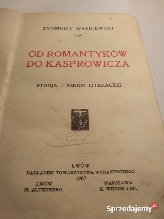 romantyków do Kasprowicza Zygmunt Wasilewski Nowy Sącz