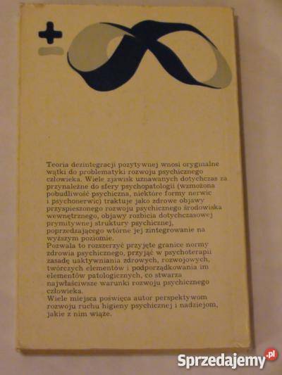 DEZINTEGRACJA POZYTYWNA KAZIMIERZ DĄBROWSKI Białystok