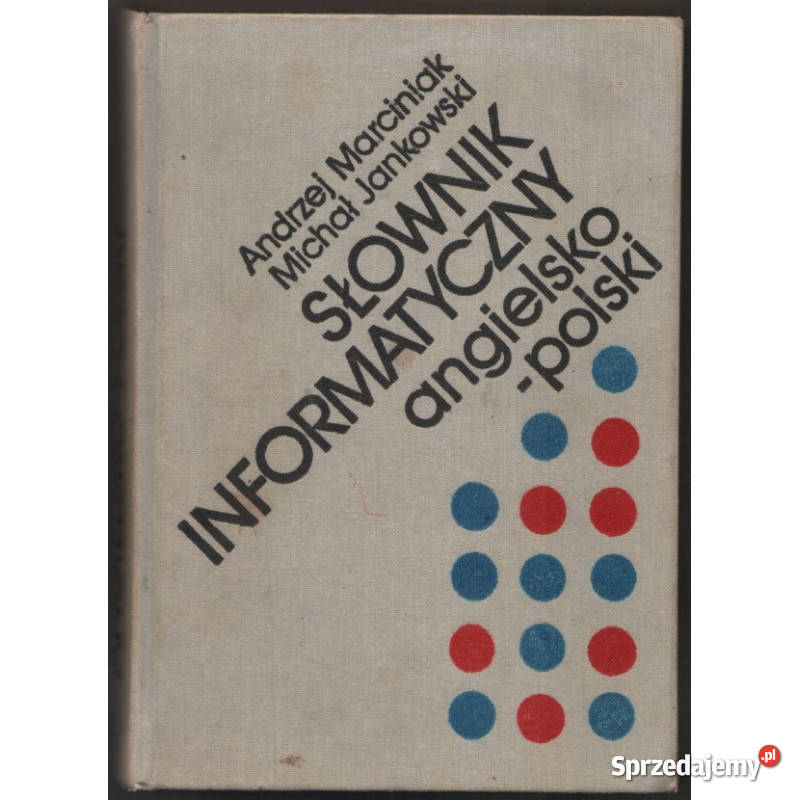 Słownik Informatyczny Angielsko Polski Świdnica