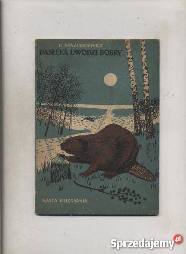 Pasłęka uwodzi bobry Pozostałe