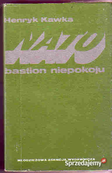 3854 NATO BASTION NIEPOKOJU HENRYK KAWKA