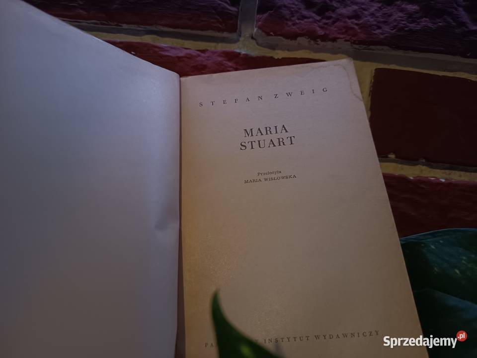Biografia Historyczna Maria Stuart Stefan Zweig Bydgoszcz