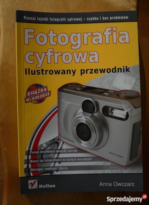 Fotografia cyfrowa ilustrowany przewodnik sprzedam