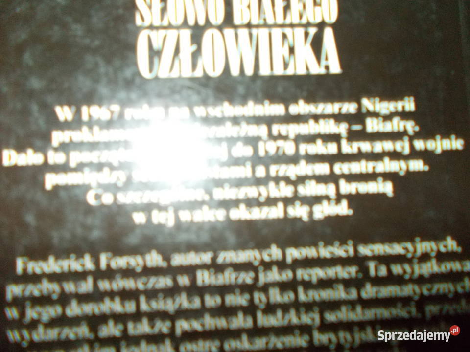 Frederick Forsyth Słowo białego człowieka miękka Głubczyce