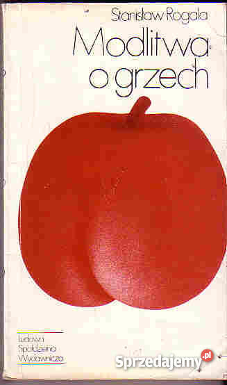 4249 MODLITWA O GRZECH STANISŁAW ROGALA literatura piękna - proza polska Czyrna