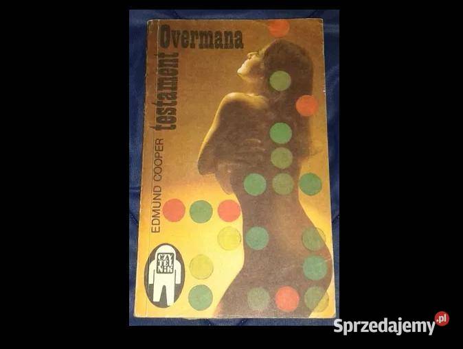 Testament Overmana Edmund Cooper Chełm