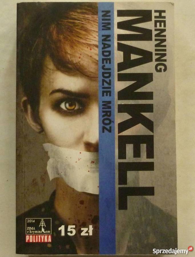 NIM NADEJDZIE MRÓZ MANKELL HENNING Słupsk