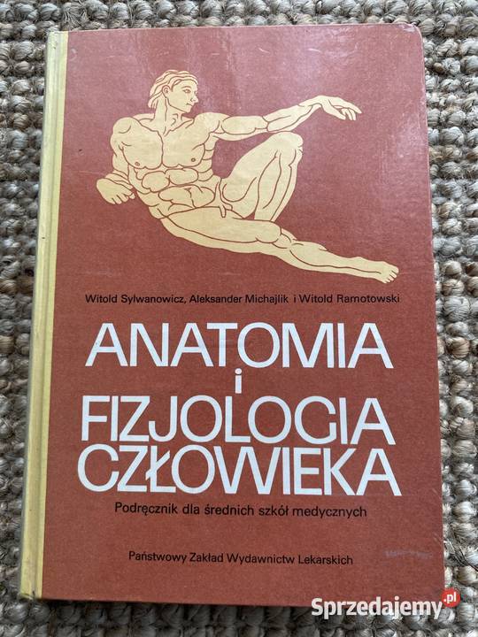 Anatomia i fizjologia człowieka Sylwanowicz kujawsko-pomorskie Osięciny