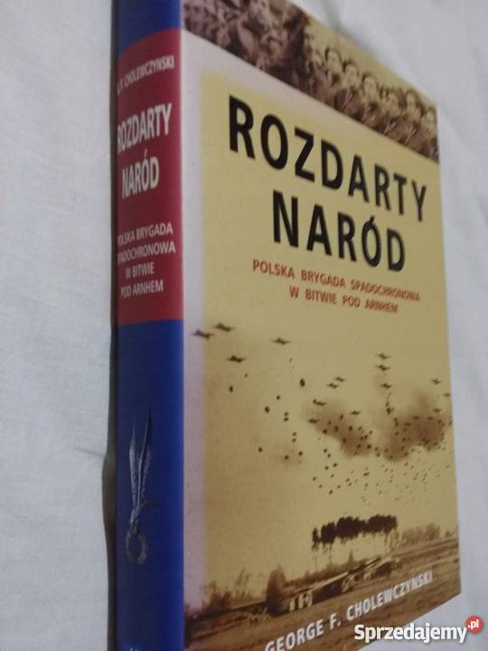 Cholewczyński Rozdarty naród fa kujawsko-pomorskie Bądkowo