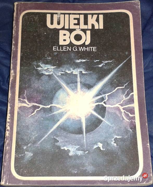 Wielki bój - Ellen G. White