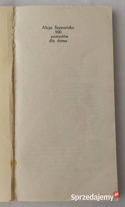 RODZINA i DOM 100 pomysłów domu Alicja Szymańska