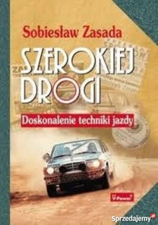 Szerokiej drogi Zasada Ostrów