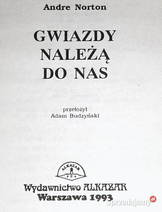 Gwiazdy należą do nas Andre Norton Chełm sprzedam