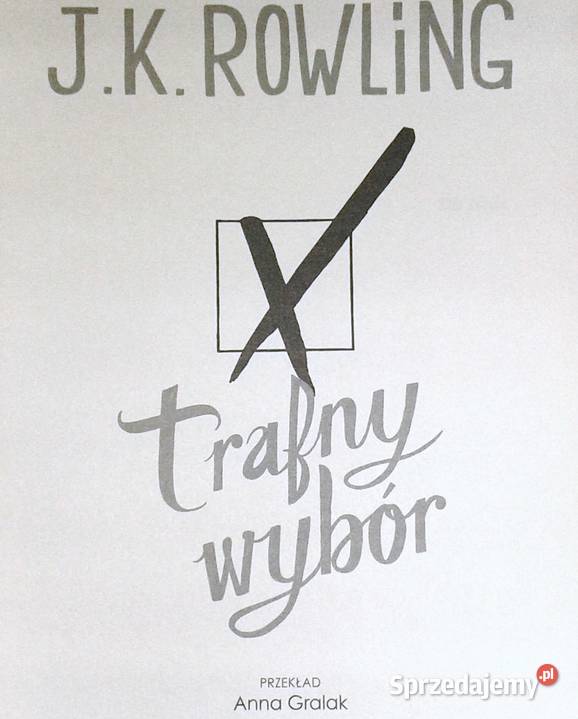 Trafny wybór JK Rowling Chełm