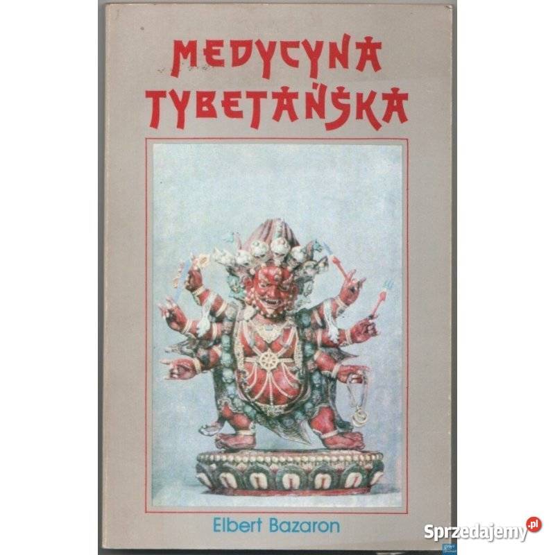 Medycyna Tybetańska Bazaron Elbert Świdnica