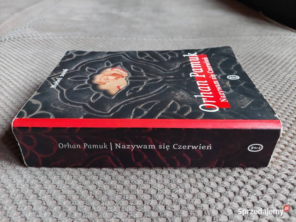 Orhan Pamuk Nazywam się Czerwień Kraków sprzedam