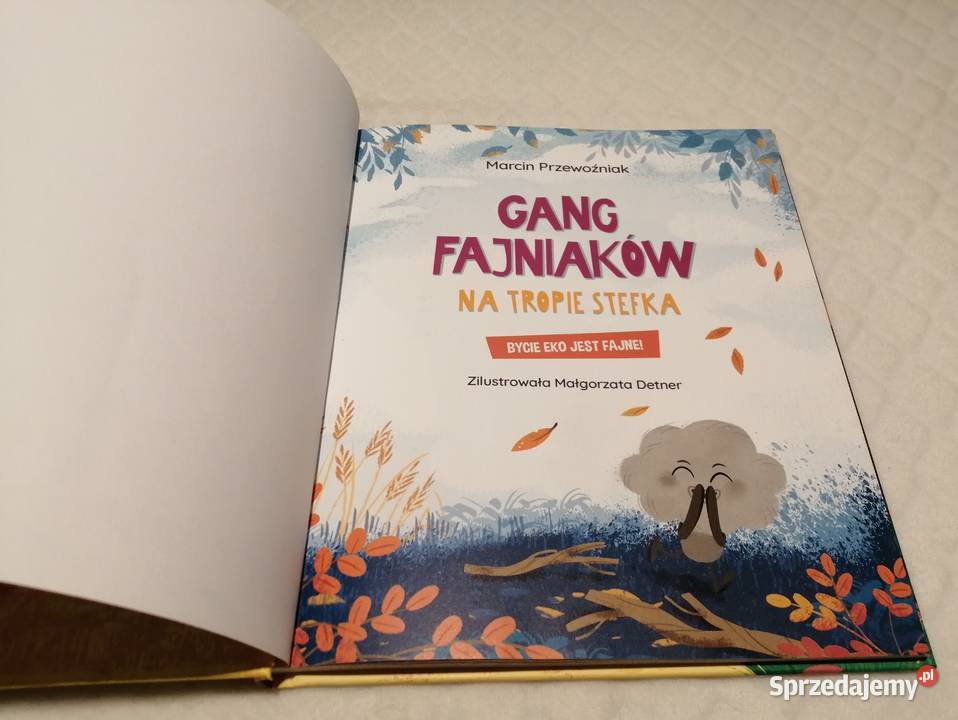 Gang Fajniaków na tropie Stefka Marcin ISBN 9788381549981 śląskie