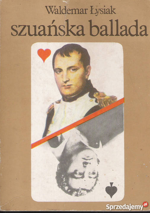 szuańska ballada W Łysiak Puławy