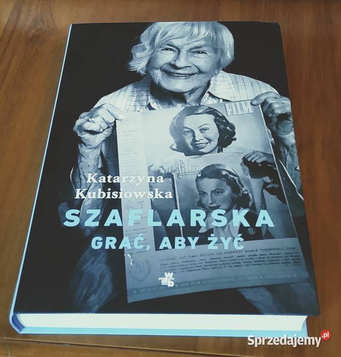 Szaflarska grać aby żyć Katarzyna Kubisiowska Gdańsk