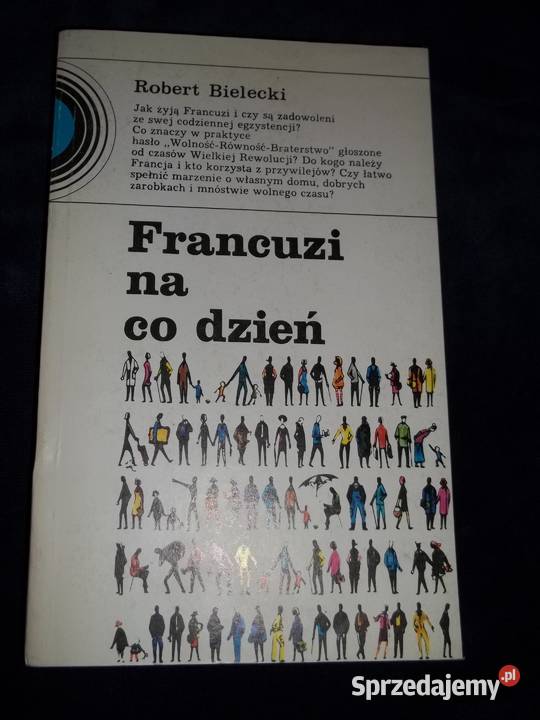 Francuzi na co dzień Robert Bielecki dramaty, utwory sceniczne Łódź