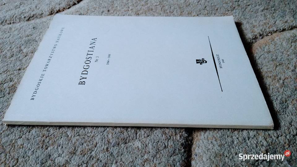 Bydgostiana 3 19641966 Bydgoskie Towarzystwo pomorskie Gdańsk