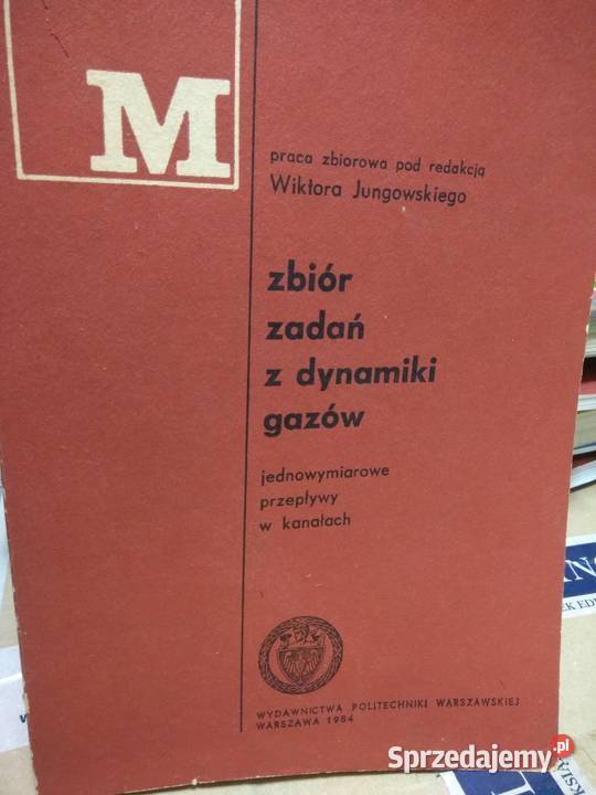Zbiór zadań z dynamiki gazów antykwariat Warszawa