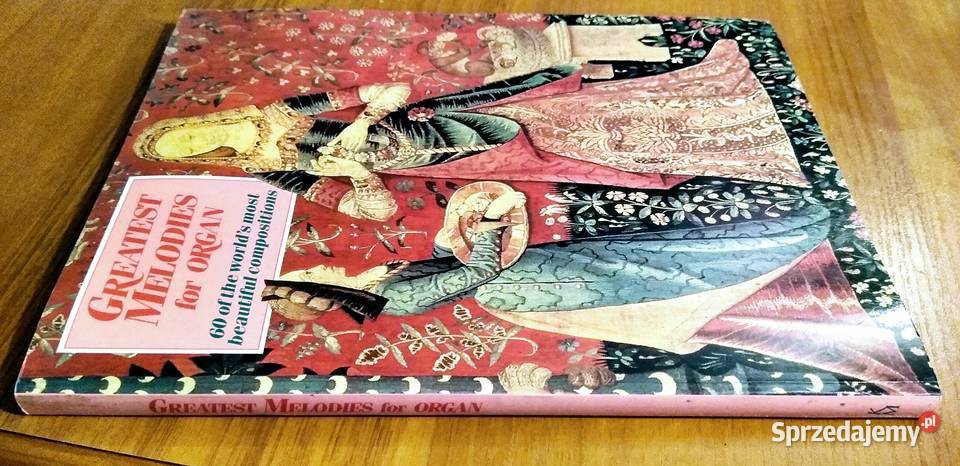 Greatest Melodies for Organ 60 of the Worlds