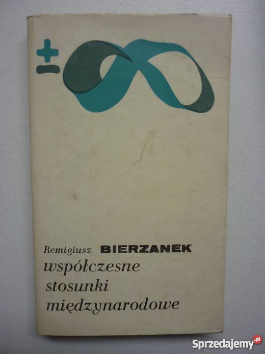 WSPOŁCZESNE STOSUNKI MIĘDZYNARODOWE BIERZANEK politologia, stos. międzynarodowe Łódź