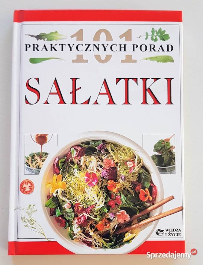 101 praktycznych porad Sałatki Anne Willan lubuskie Zielona Góra sprzedam