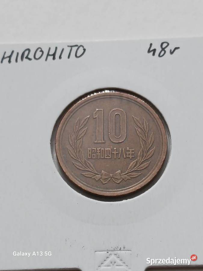 10 Jenów Japonia Hirohito 48 panowania wielkopolskie Konin