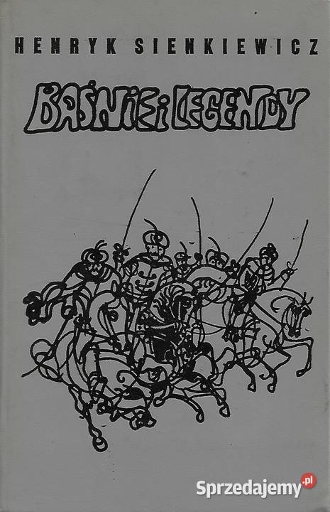 Baśnie i Legendy H Sienkiewicz Puławy