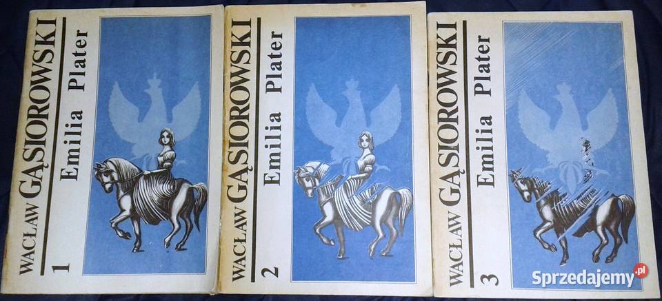 Emilia Plater Części 123 Wacław Gąsiorowski Chełm