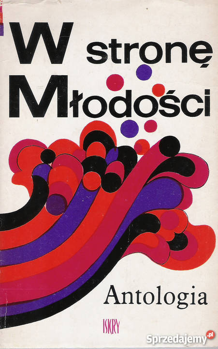W stronę Młodości Antologia Kultura i Rozrywka Puławy sprzedam