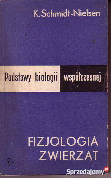 9186 FIZJOLOGIA ZWIERZĄT KNUT SCHMIDT NIELSEN małopolskie Czyrna