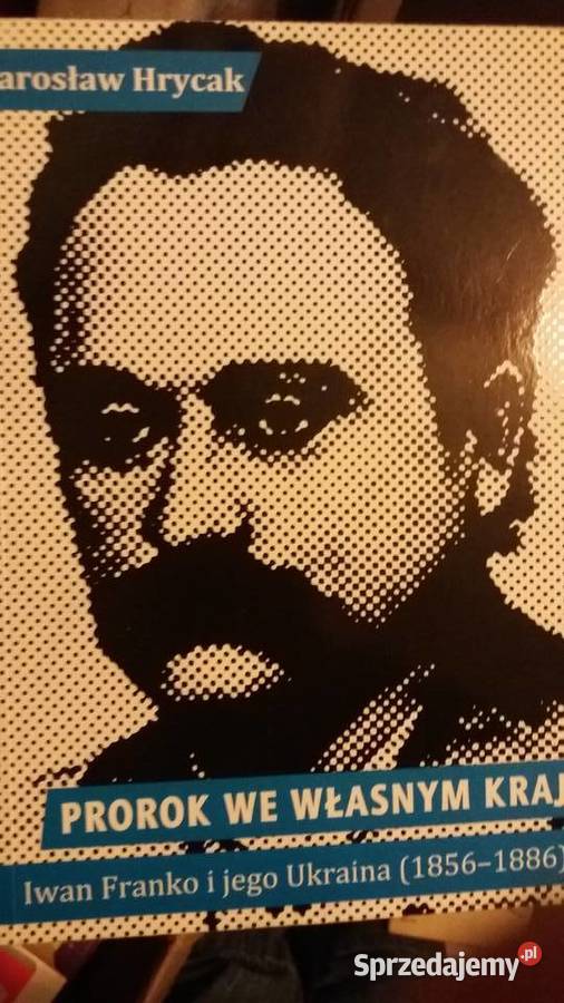 Hrycak Prorok we własnym kraju Ukraina unikatowe mazowieckie Warszawa