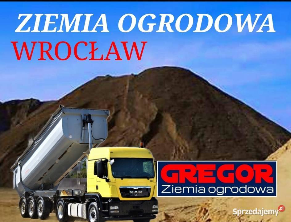 Ziemia ogrodowa Wrocław z dostawą Ziemia sprzedam