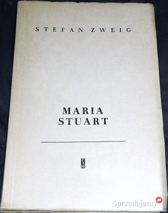 Maria Stuart Stefan Zweig Chełm